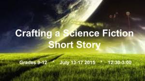 Crafting a Science Fiction Short Story